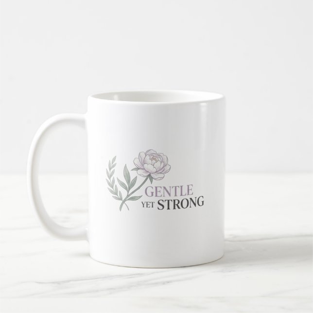 Gentle Yet Strong Nurse Botanical Quote Coffee Mug (Left)