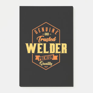 Genuine And Trusted Welder Post-it Notes
