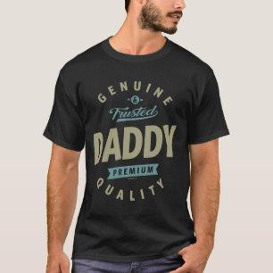 Genuine Daddy T-Shirt