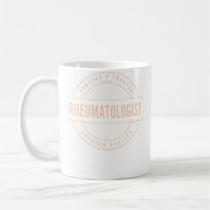 Genuine  Trusted Rheumatologist Doctor Apparel Coffee Mug