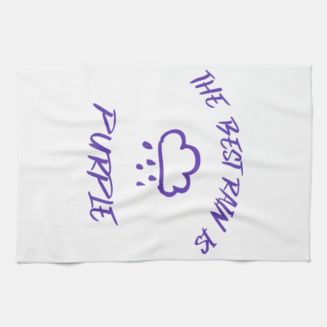 GenX The Best Rain is Purple  Tea Towel (Horizontal)