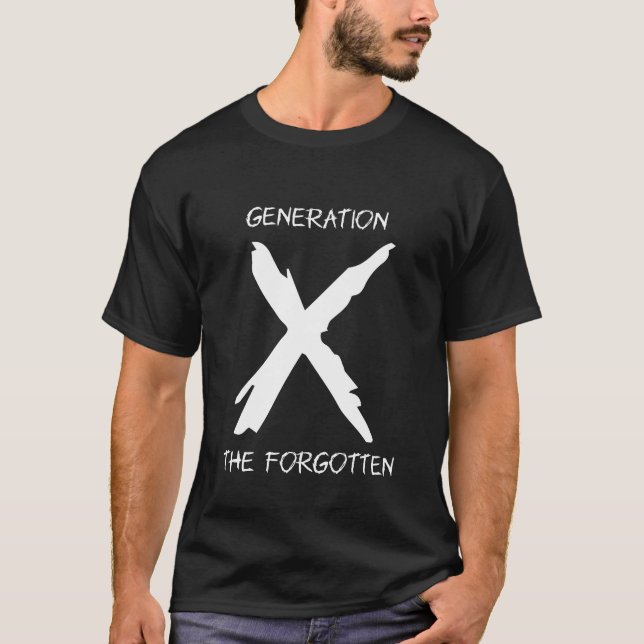 GenX The Forgotten T-Shirt (Front)