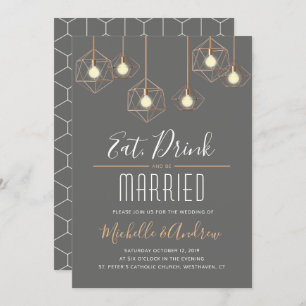 Geo Lights Eat Drink and be Married Grey Wedding Invitation