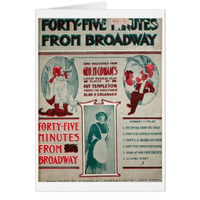 Geo. M. Cohan 45 Minutes from Broadway (Front)