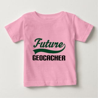 Geocacher (Future) Baby T-Shirt