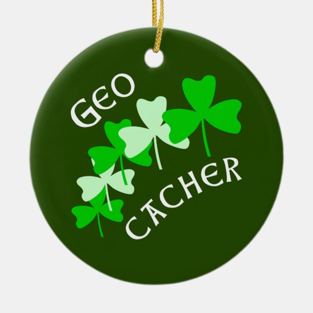 Geocacher Shamrocks Ceramic Ornament (Front)