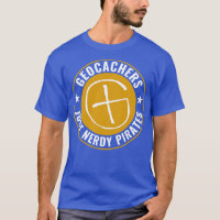 Geocachers Just Pirates Funny Geocaching Quote