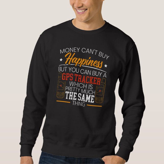Geocaching Geocacher Cache Gps Tracking Treasure H Sweatshirt (Front)
