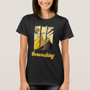 Geocaching Hobby Sport Treasure Hunt Scavenger Hun T-Shirt