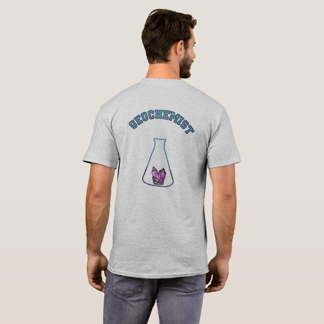 Geochemist Shirt (Back Full)