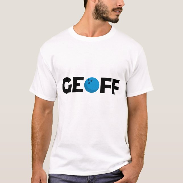 Geoff bowling T-Shirt (Front)