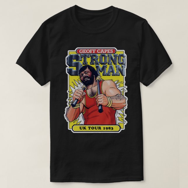 Geoff Capes Strongman T-Shirt (Design Front)