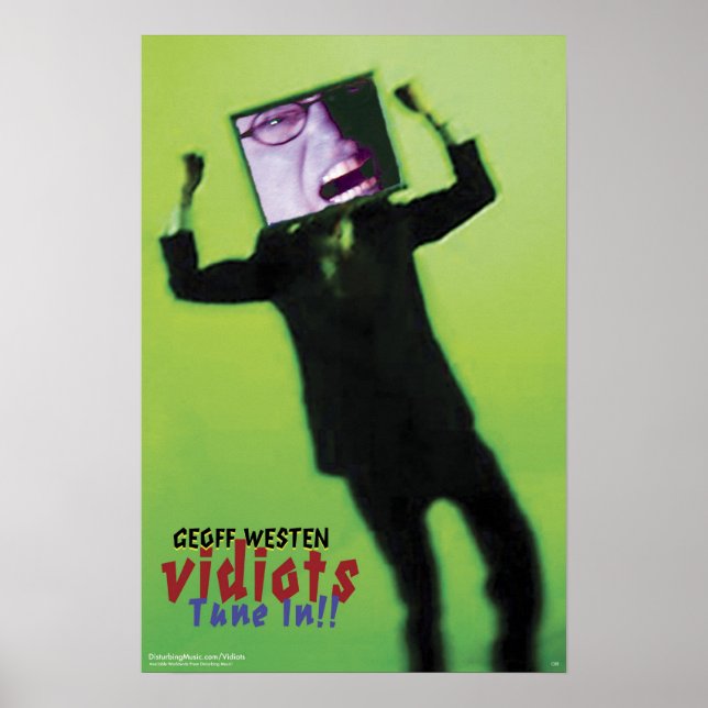 Geoff Westen's VIDIOTS - Tune In!! Poster (Front)