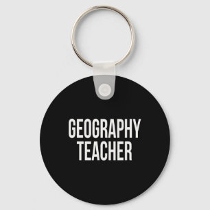 Geography Teacher Appreciation Day For Work Thank Key Ring