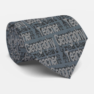 Geography Teacher Extraordinaire Tie