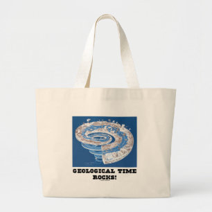 Geological Time Rocks! (Geological Age) Large Tote Bag