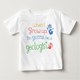Geologist (Future) Infant Baby T-Shirt