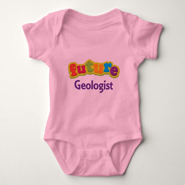 Geologist (Future) Infant Baby T-Shirt Bodysuit (Front)