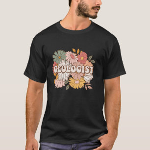 Geologist Geology Student Earth Science Teacher Lo T-Shirt