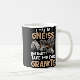 Geologist Gift Funny Geology Rock Science Earth Gn Coffee Mug