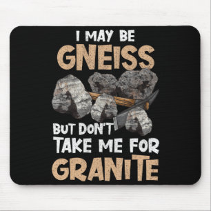 Geologist Gift Funny Geology Rock Science Earth Gn Mouse Pad