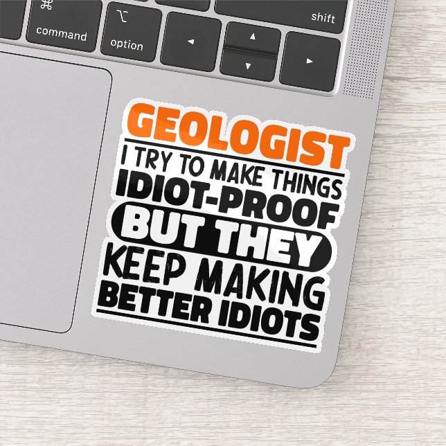 Geologist I Try To Make Things Funny Geology lover (Detail)