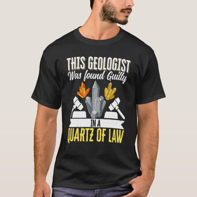 Geologist Mineral Rock Collecting Fossils This Geo T-Shirt (Front)
