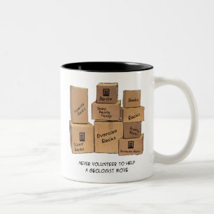 Geologist Moving Humour Two-Tone Coffee Mug