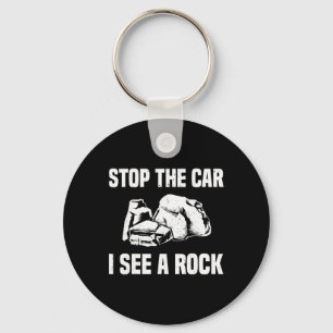 Geologist Outfit Rock Collector Stop The Car I See Key Ring
