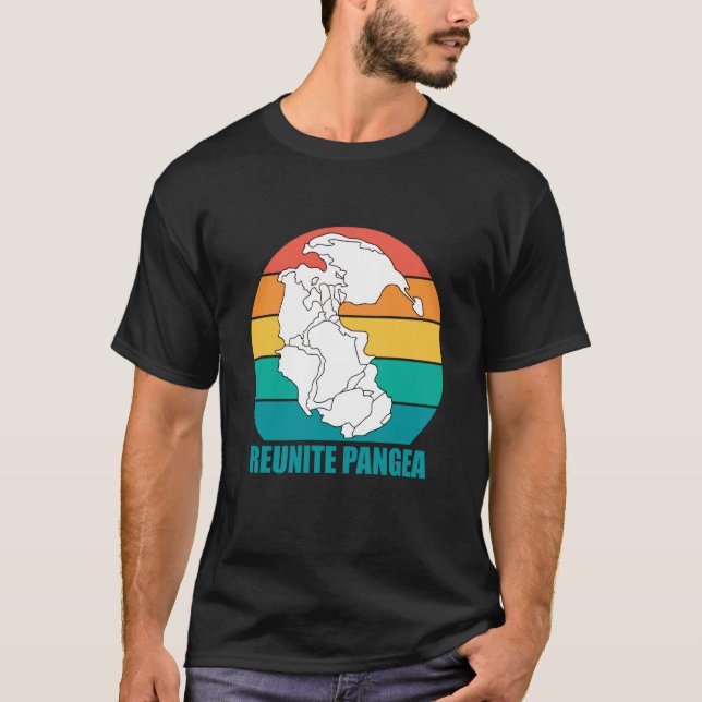 Geologist Pangea Reunite Pangea T-Shirt (Front)