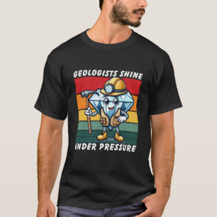 Geologist Shirt   Geology Student Gifts   Geology 