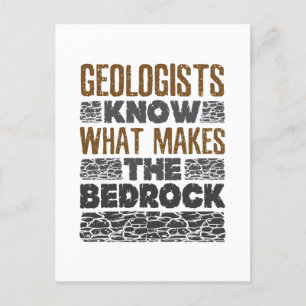 Geologists Know What Makes the Bedrock Postcard