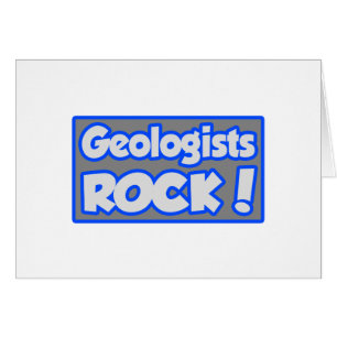 Geologists Rock!