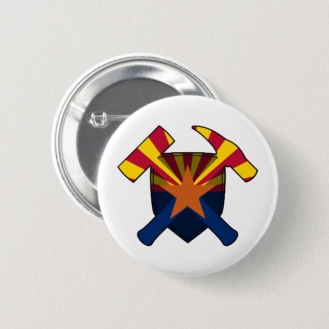 Geologist's Rock Hammer Shield- Arizona Flag 6 Cm Round Badge (Front & Back)