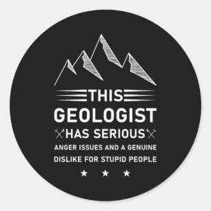 Geology Earth Science Funny Geologist T Shirt_1 Classic Round Sticker