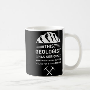 Geology Earth Science Funny Geologist T Shirt_5 Coffee Mug