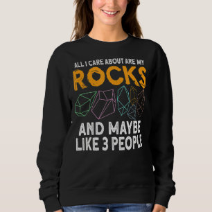Geology Geologist Stone Rock Hunting Agate Hunter  Sweatshirt