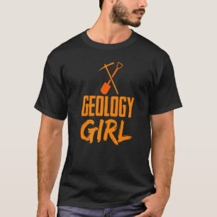 Geology Girl Stone Geologists Geologist Rock T-Shirt