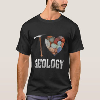 Geology I Love Geology Eh Science Geologist T-Shirt