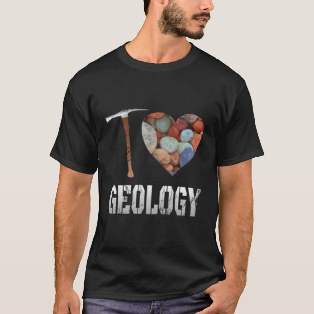 Geology I Love Geology Eh Science Geologist T-Shirt (Front)