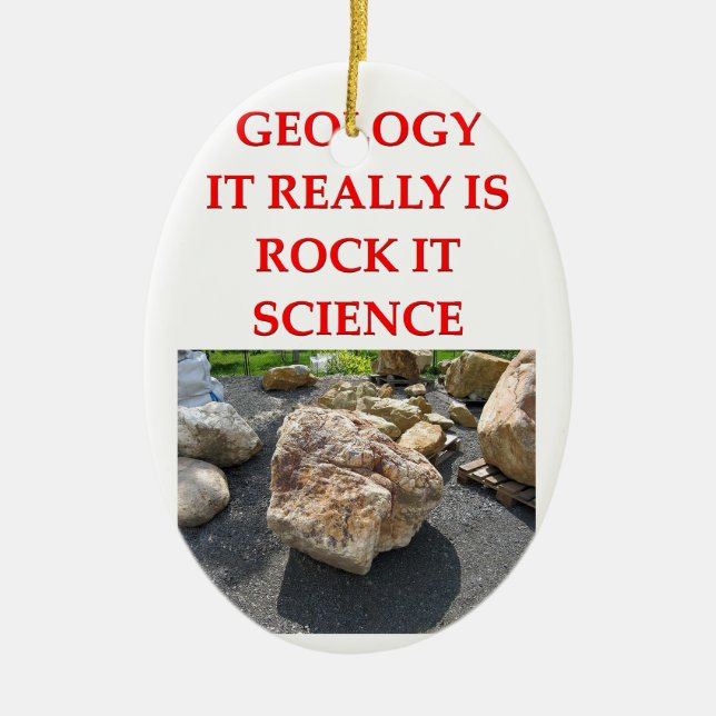 geology joke ceramic ornament (Front)