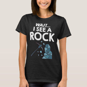 Geology Rockhounding Rock Geode Geologist Collecto T-Shirt