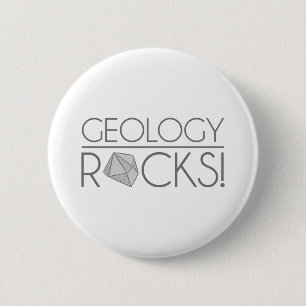 Geology Rocks 6 Cm Round Badge