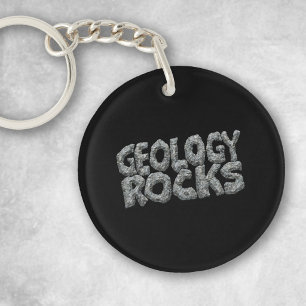 Geology Rocks - Earth Science Pun Key Ring