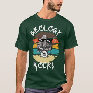 Geology Rocks Funny Geologist And Music Lovers Pun T-Shirt