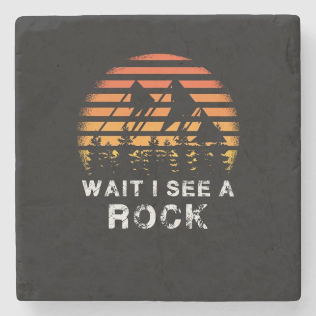 Geology - Wait I See A Rock Stone Coaster (Front)