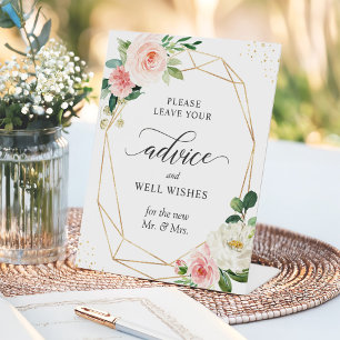 Geometric Blush Pink Floral Advice and Well Wishes Pedestal Sign