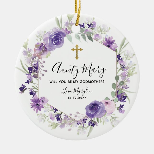 Geometric Floral Purple Will you be Godmother Ceramic Ornament (Front)