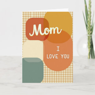 Geometric Mum I Love You Card