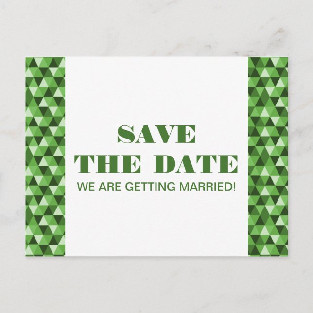 Geometric Triangles Save the Date Postcard, Green Announcement Postcard (Front)